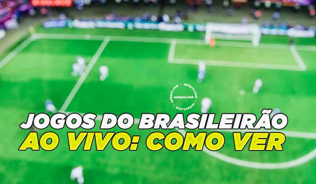Jogos do Brasileirão ao Vivo Online Grátis
